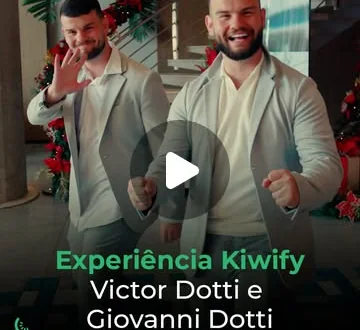 Capa do vídeo da Kiwify: Experiência Kiwify, Victor Dotti e Giovanni Dotti